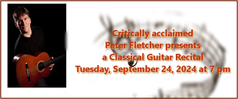 Peter Fletcher Classical Guitar Recital notice