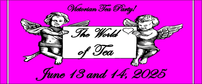 2025 Victorian tea party notice